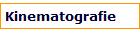 Kinematografie