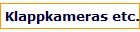 Klappkameras etc.