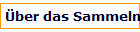 �ber das Sammeln