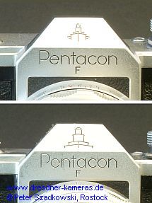 Pentacon F - Varianten mit unterschiedlich gro�er Gravur des Ernemannturmes