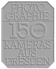150 Jahre Kameras aus Dresden (1836-1986)