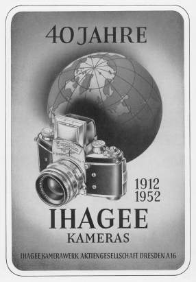 40 Jahre Ihagee Kameras (Werbeanzeige in der Zeitschrift �Die Fotografie�, 1952)